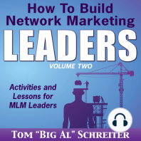 How To Build Network Marketing Leaders Volume Two