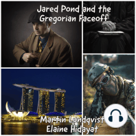 Jared Pond and the Gregorian Faceoff