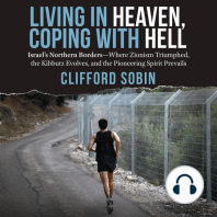 Living in Heaven, Coping with Hell