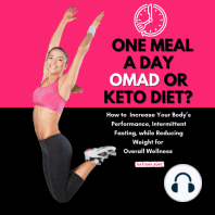 One Meal a Day Omad or Keto Diet?