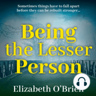 Being the lesser person