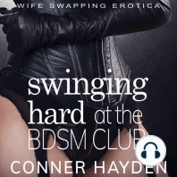 Swinging Hard at the BDSM Club