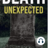 Death Unexpected