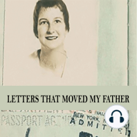 Letters That Moved My Father