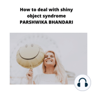 how to deal with shiny object syndrome