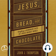 Jesus, Bread, and Chocolate