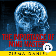 The Importance Of Mind Mastery