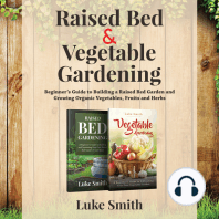 Raised Bed and Vegetable Gardening – 2 in 1