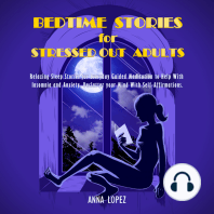 Bedtime Stories for Stressed Out Adults