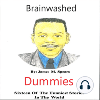 Brainwashed Dummies