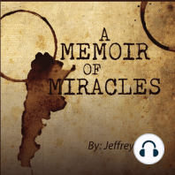 A Memoir of Miracles