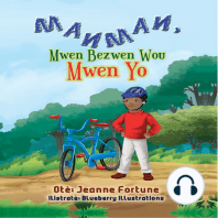 Manman, Mwen Bezwen Wou Mwen Yo