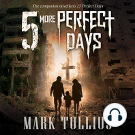 5 More Perfect Days