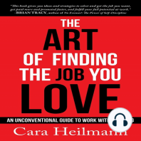 The Art Of Finding The Job You Love