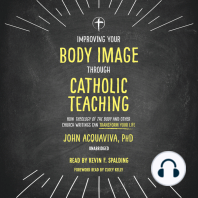 Improving Your Body Image Through Catholic Teaching