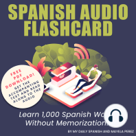 Spanish Audio Flashcard: Learn 1,000 Spanish Words – Without Memorization!