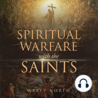 Spiritual Warfare with the Saints