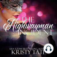 The Highwayman Incident
