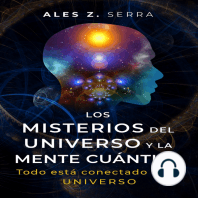 Los Misterios del Universo y la Mente Cuántica