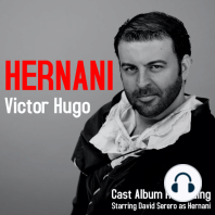 Hernani by Victor Hugo