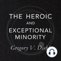 The Heroic and Exceptional Minority