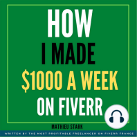 How I Made $1000 A Week On Fiverr