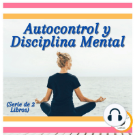 Autocontrol y Disciplina Mental (Serie de 2 libros)