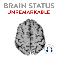 Brain Status Unremarkable