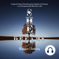 She Dreams - Original Poetry Plumbing the Depths of Dreams in an Empowered Woman's Life
