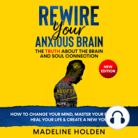 Rewire Your Anxious Brain