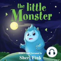 The Little Monster (a Music & Sound FX Audiobook about a Monster Afraid of the Dark)