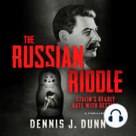 The Russian Riddle: