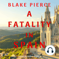 A Fatality in Spain (A Year in Europe—Book 4)