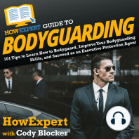 HowExpert Guide to Bodyguarding