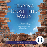 Tearing Down The Walls