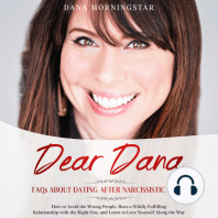 Dear Dana-Frequently Asked Questions About Dating after Narcissistic Abuse