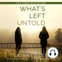 What's Left Untold