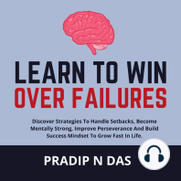 Learn to Win Over Failures