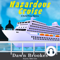 Hazardous Cruise