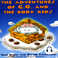 The Adventures of C.Q. and The Body Kids
