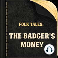 The Badger's Money