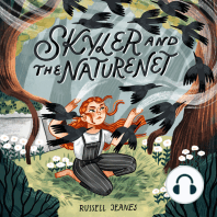 Skyler And The Naturenet