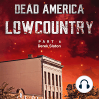 Dead America - Lowcountry Part 6