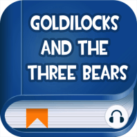 Goldilocks And The Three Bears