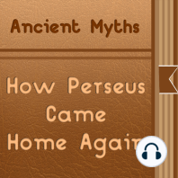 How Perseus Came Home Again