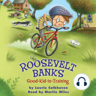 Roosevelt Banks, Good-Kid-in-Training