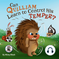 Can Quilliam Learn to Control His Temper?