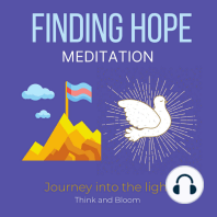 Finding Hope Meditation - Journey into the light