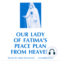 Our Lady of Fatima's Peace Plan from Heaven