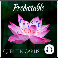 Predictable Passive Income